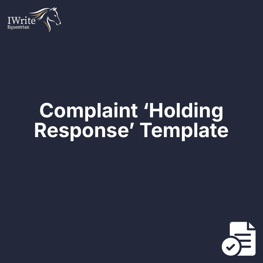 Complaint ‘Holding Response’ Template